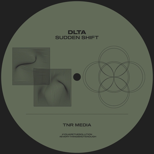 Dlta - Sudden Shift [T011]